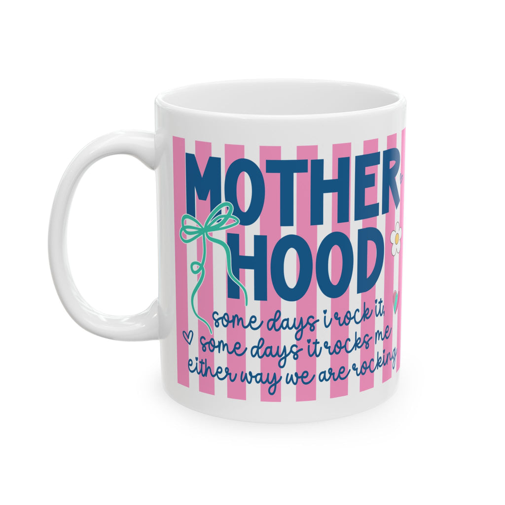 Motherhood Ceramic Mug, (11oz, 15oz)